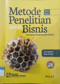 Image of Metode Penelitian untuk Bisnis Edisi 6 Buku 2 : Pendekatan Pengembangan Keahlian