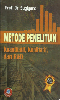 Image of Metode Penelitian : Kuantitatif, Kualitatif dan R&D