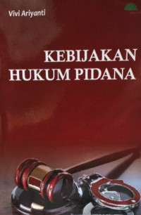 Image of Kebijakan Hukum Pidana