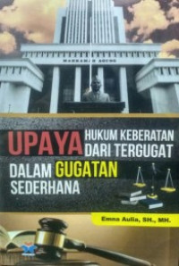 Image of Upaya Hukum Keberatan Dari Tergugat Dalam Gugatan Sederhana