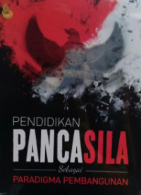 Image of Pendidikan Pancasila sebagai Paradigma Pembangunan