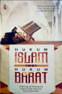 Image of Hukum Islam dan Hukum Barat: Diskursus Pemikiran dari Klasih hingga Kontemporer