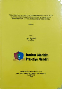 Image of Perbandingan Metode Pencatatan Pembelian Alat Tulis Kantor (ATK) Secara Manual dengan Aplikasi Tally Prime pada CV. Anugrah Keluarga (Fitrinofane)