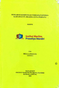 Image of Pengaruh Kompensasi terhadap Kinerja Karyawan di PT. Dharma Guna Perdana