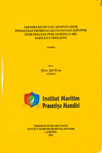Image of Faktor-faktor yang Mempengaruhi Penggunaan Informasi Akuntasi pada KSM PPMK Studi pada KSM PPMK Dampingan BDC Kabupaten Pringsewu