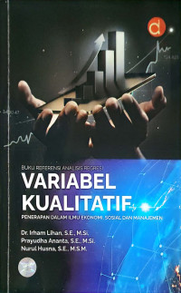 Image of Buku Referensi Analisis Regresi Variabel Kualitatif : Penerapan dalam Ilmu Ekonomi Sosial dan Manajemen
