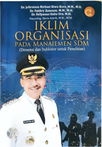 Image of Iklim Organisasi pada Manajemen SDM : Dimensi dan Indikator untuk Penelitian