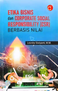 Image of Etika Bisnis dan Corporate Social Responsibility (CSR) Berbasis Nilai