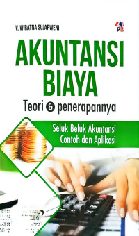Image of Akuntansi Biaya : Teori dan Penerapannya