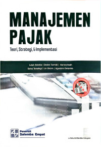 Image of Manajemen Pajak : Teori, Strategi dan Implementasi