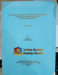 Image of Analisis Penyelesaian Tunggakan Pajak Reklame Pada Badan Pendapatan Daerah Kota Bandar Lampung