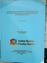 Image of Analisis Penerapan Pemotongan (PPH) Pasal 23 Atas Jasa Pengauditan PKM X DI KAP ZUBAIDI KOMARUDDIN Kota Bandar Lampung