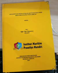 Image of Implementasi Sistem Aplikasi Akuntansi Pada UMKM Sikop Arrum Batik Tulis Lampung