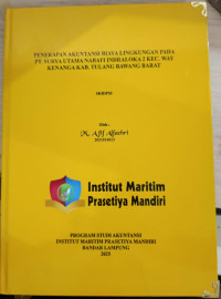 Image of Penerapan Akuntansi Biaya Lingkungan Pada PT. Surya Utama Nabati Indraloka 2 Kec. Way Kenanga Kab. Tulang Bawang Barat