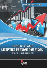 Image of Belajar Mudah Statistika Ekonomi Dan Bisnis 1: Mahir Excel dan SPSS