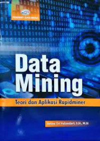Image of Data Mining Teori dan Aplikasi Rapidminer