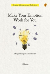 Image of Make Your Emotion Work For You