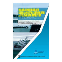 Image of Manajemen Budaya Keselamatan, Keamanan & Pelayanan Maritim