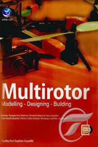 Image of Multirotor : Modelling - Designing - Building