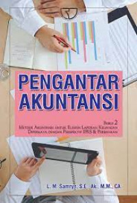 Image of Pengantar Akuntansi Buku 2: Metode Akuntansi untuk Elemen Laporan Keuangan...