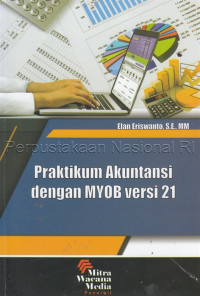 Image of Praktikum Akuntansi Dengan MYOB Versi 21