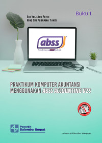 Image of Praktikum Komputer Akuntansi Menggunakan ABSS Accounting V25