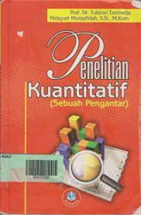Image of Penelitian Kuantitatif : Sebuah Pengantar